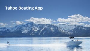 Tahoe Boating App 